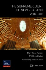 The Supreme Court of NZ: 2004-2013
